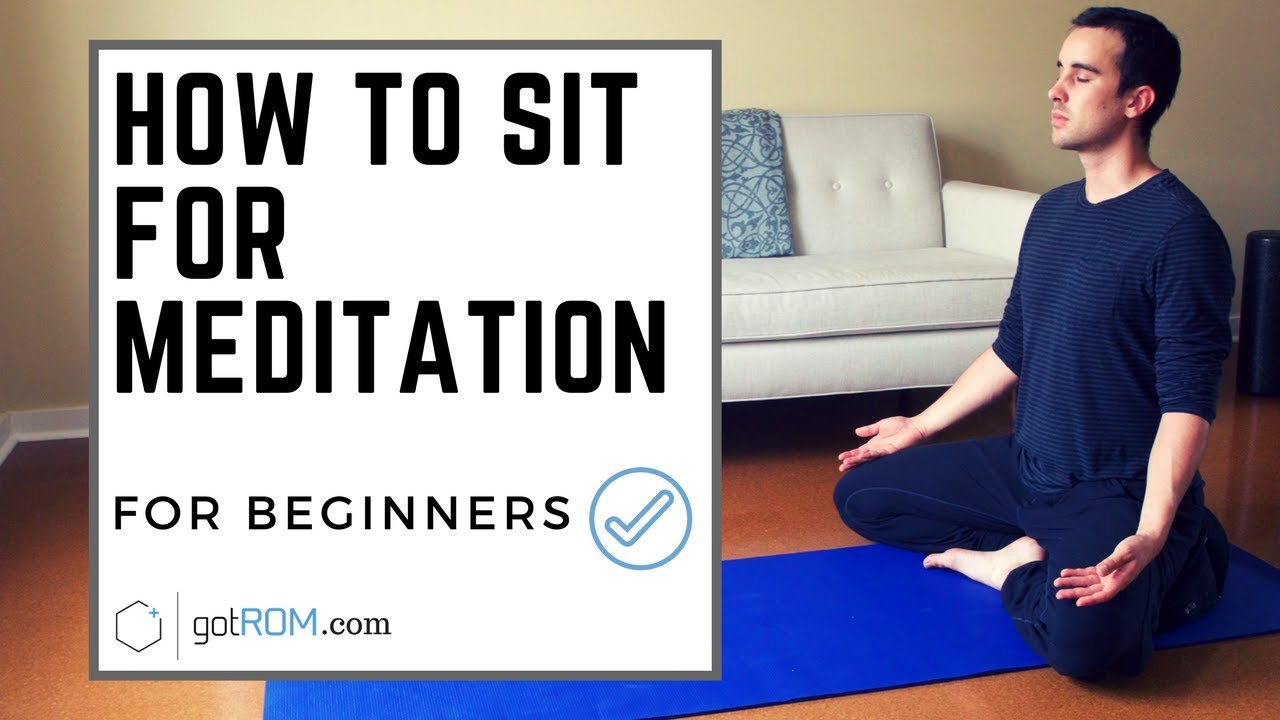 How To Sit For Meditation with Perfect Posture
