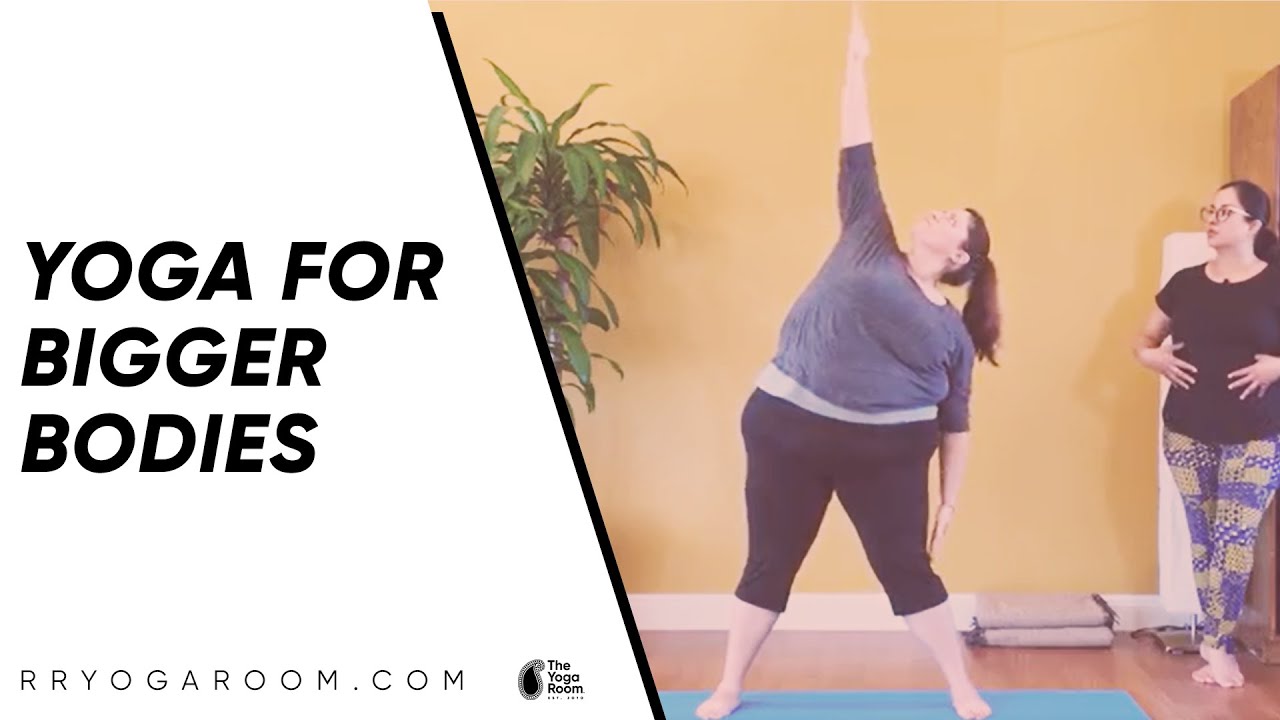 Gentle Yoga for Bigger Bodies
