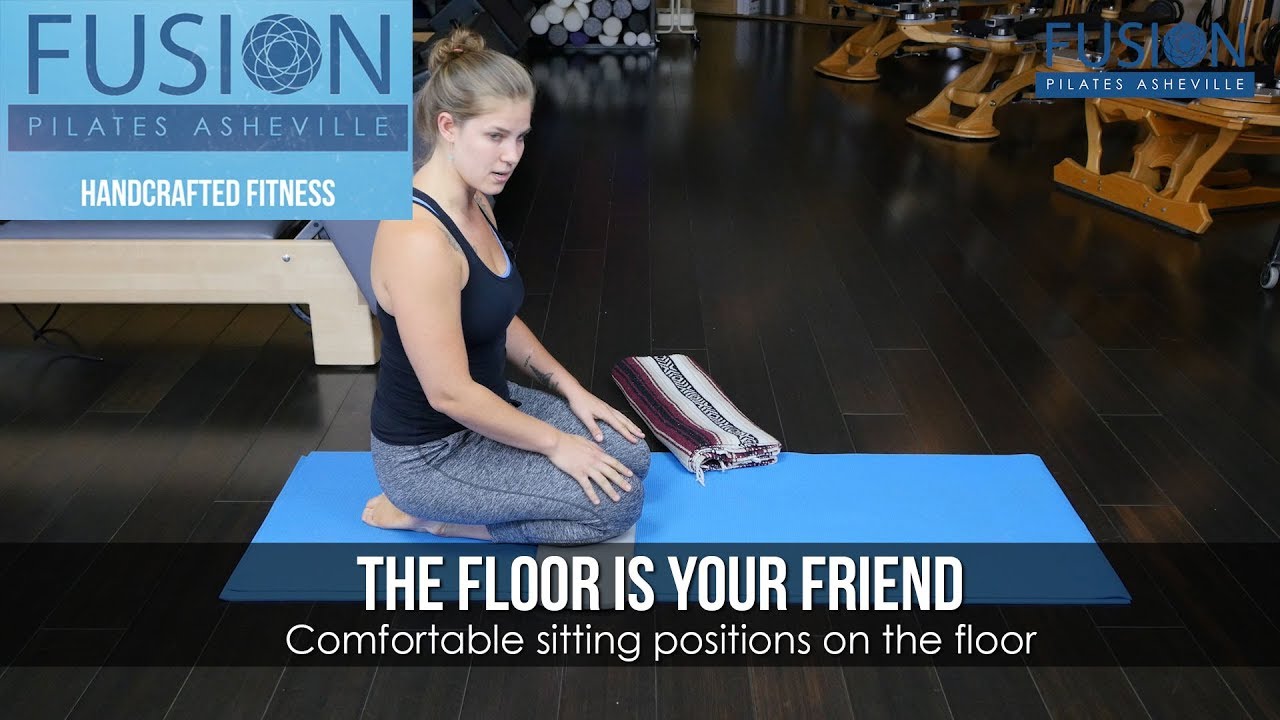 The Floor is your Friend: Comfortable sitting positions on the floor