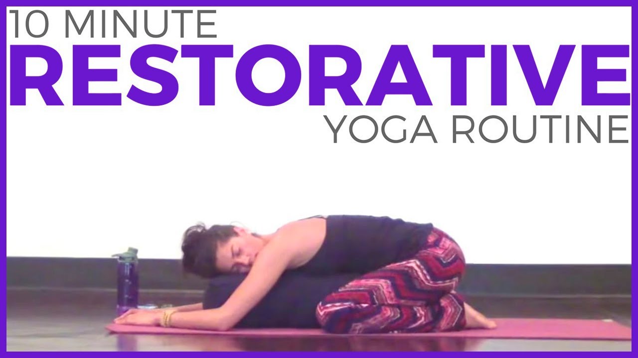10 minute Restorative Yoga with a Bolster for Relaxation