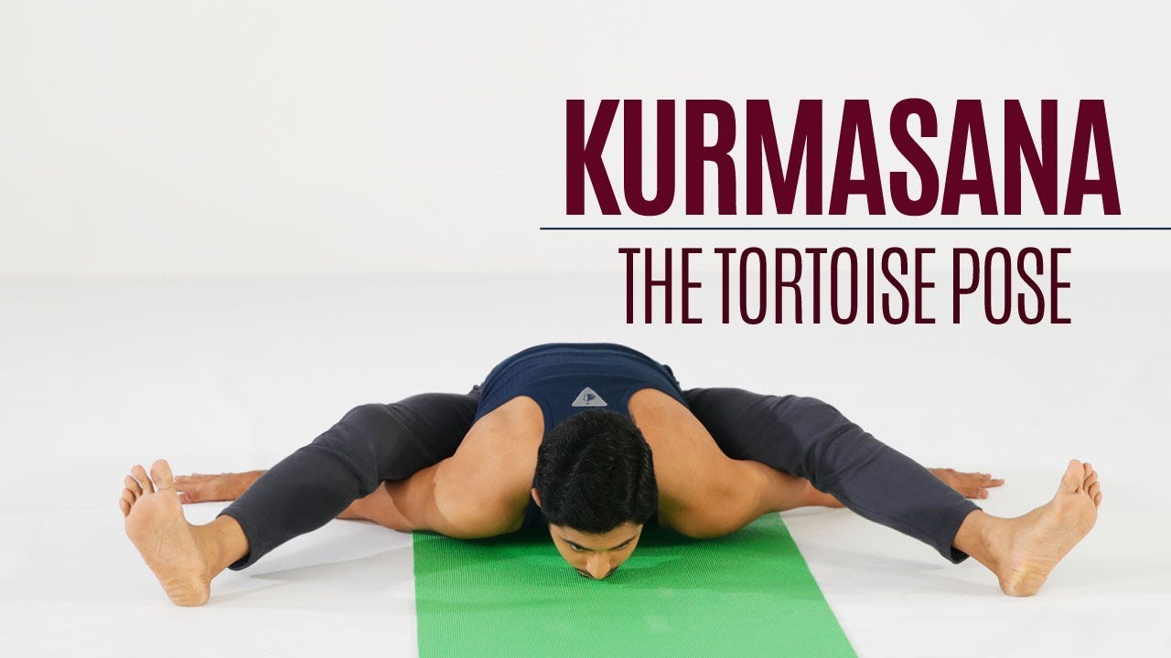 How to do Kurmasana – Tortoise Pose | Yoga | Sitting Posture