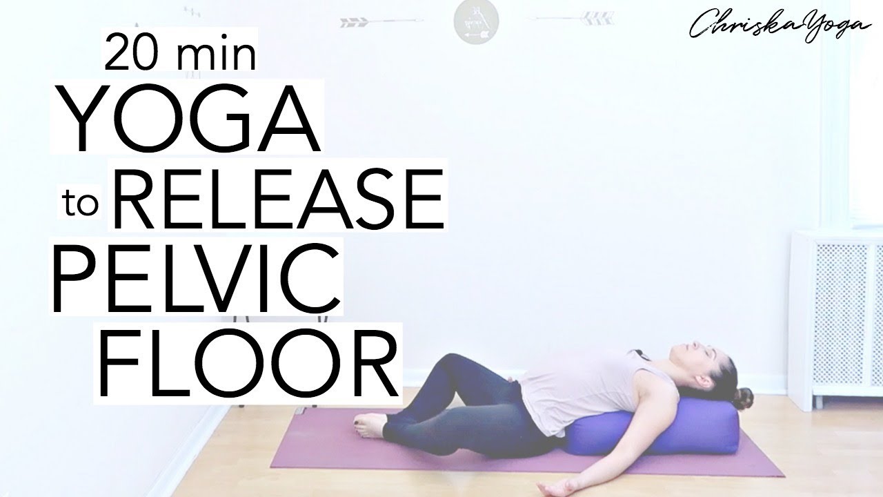 Pelvic Floor Release Stretches | 20 Min Yoga for Pelvic Floor | ChriskaYoga