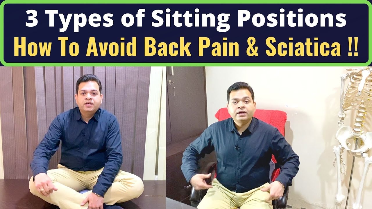 How to sit in Back Pain, Types of Sitting Positions, How to Sit for Long Hours, Cross Leg Sitting