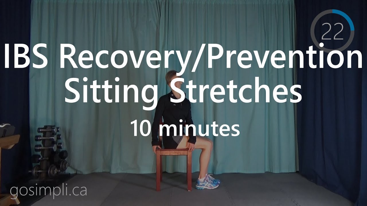 IBS Sitting Chair Stretches for Gas/Bloating Associated with IBS Recovery/Prevention Workout