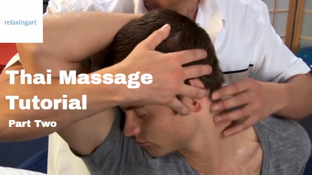 Thai Massage inspired massage video tutorial (sitting and supine position)-Part 2