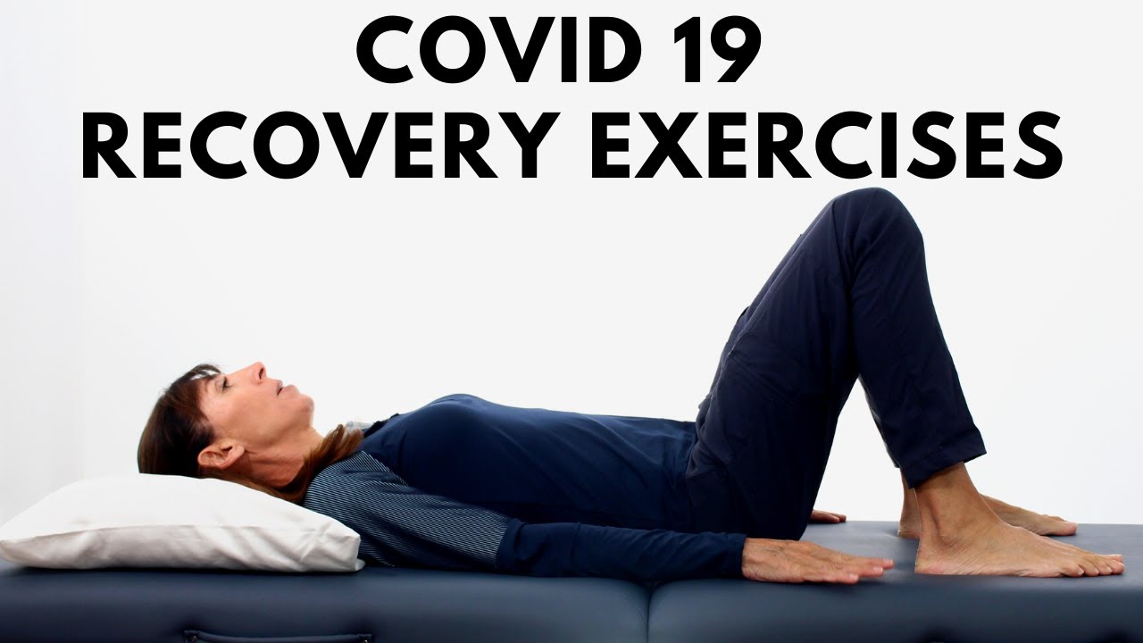 PHYSIO COVID 19 RECOVERY Exercises at Home | Strengthen, Breathe, Prevent Blood CLOTS & Bed Position