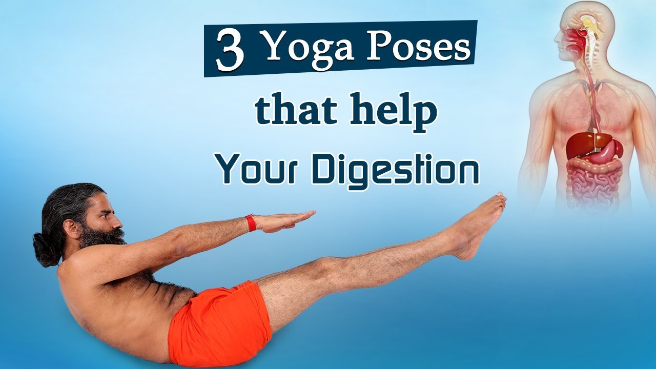 3 Yoga Poses that Help Your Digestion | Swami Ramdev