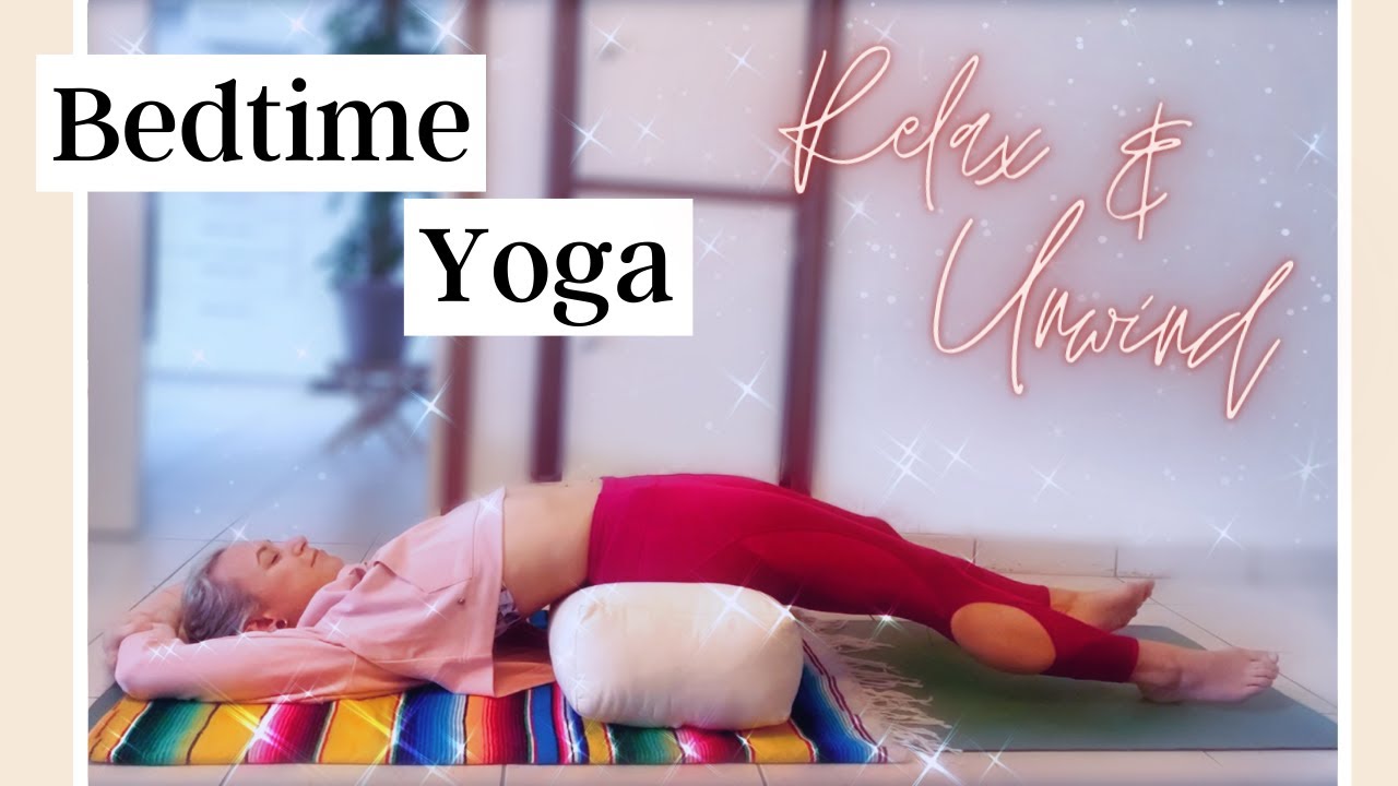 Evening Yoga to Unwind and Relax | 25 minutes of Bedtime stretching