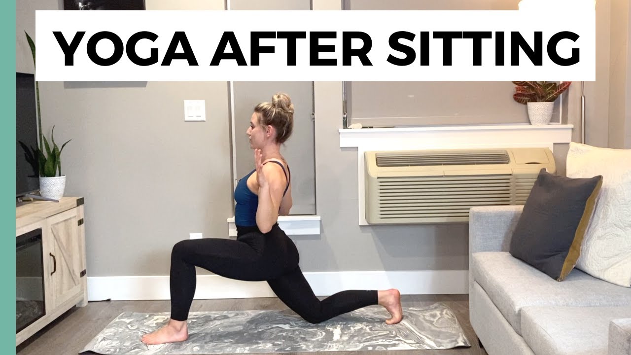 Yoga For When You’ve Been Sitting All Day