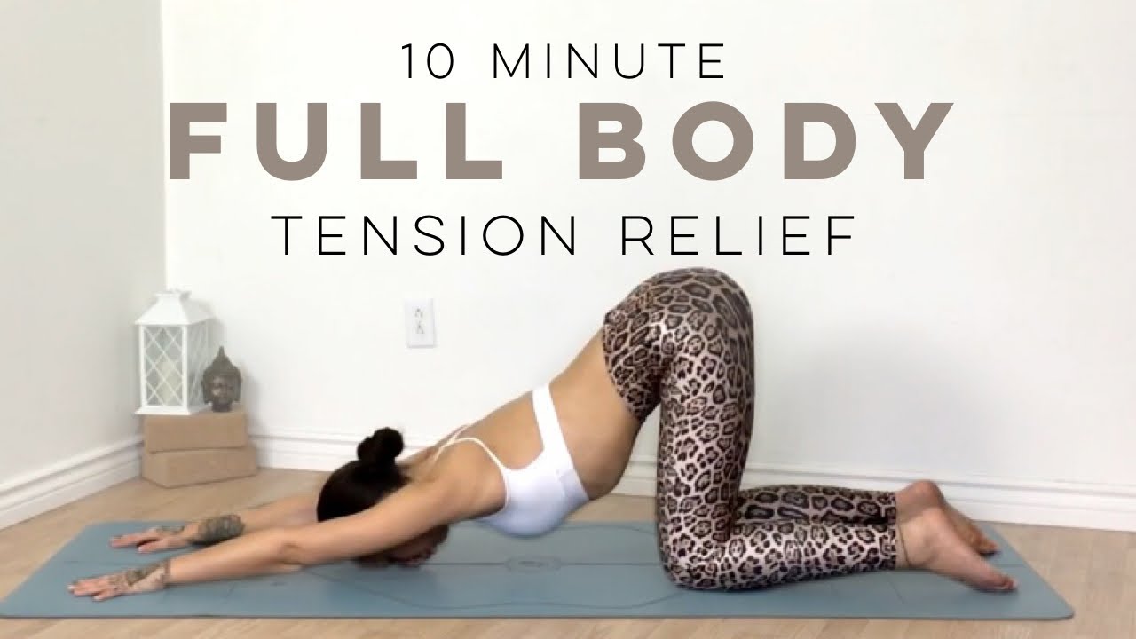 10 Minute Yoga Full Body Stretch for Tension Relief
