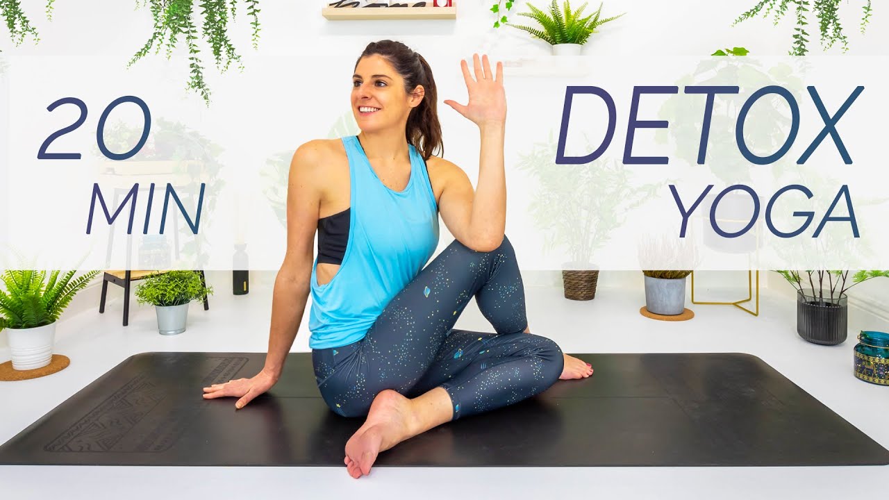 Detox For The Mind & Body – Cleansing 20 Minute Yoga Practice – Sacred Lotus Yoga