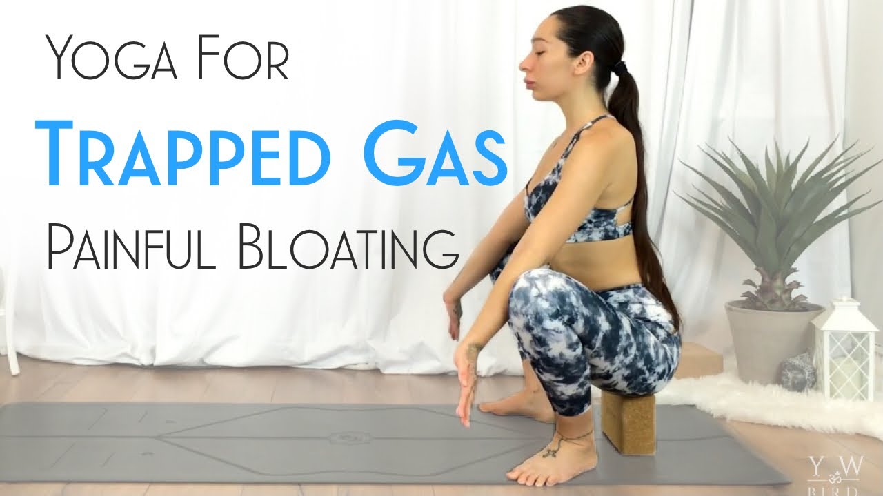 Yoga for Trapped Gas, Bloating and Indigestion ( Best Yoga Poses to Fart! )