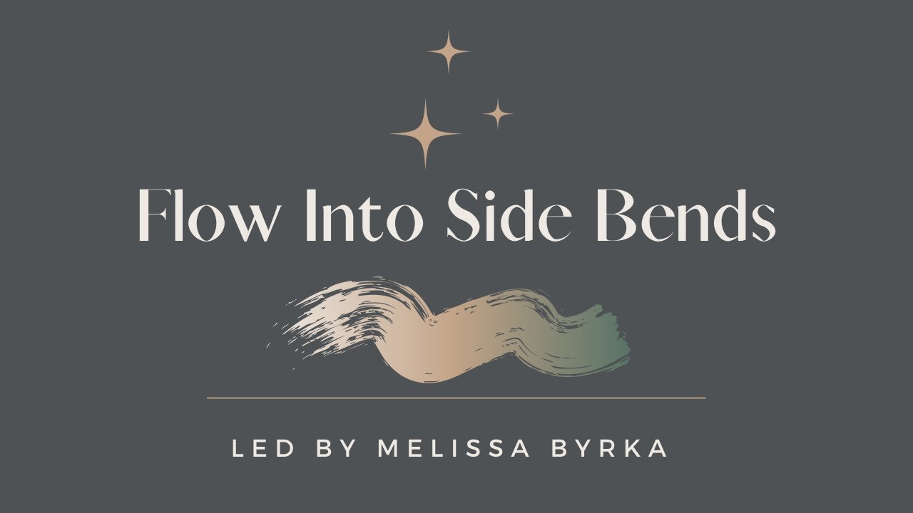 Yoga Flow: Exploring Side Bends  |  40-Minutes