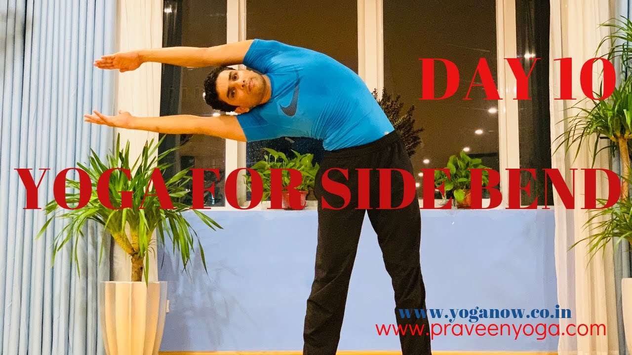 Day 10 Yoga For Side Bend|Weight loss|PraveenYoga