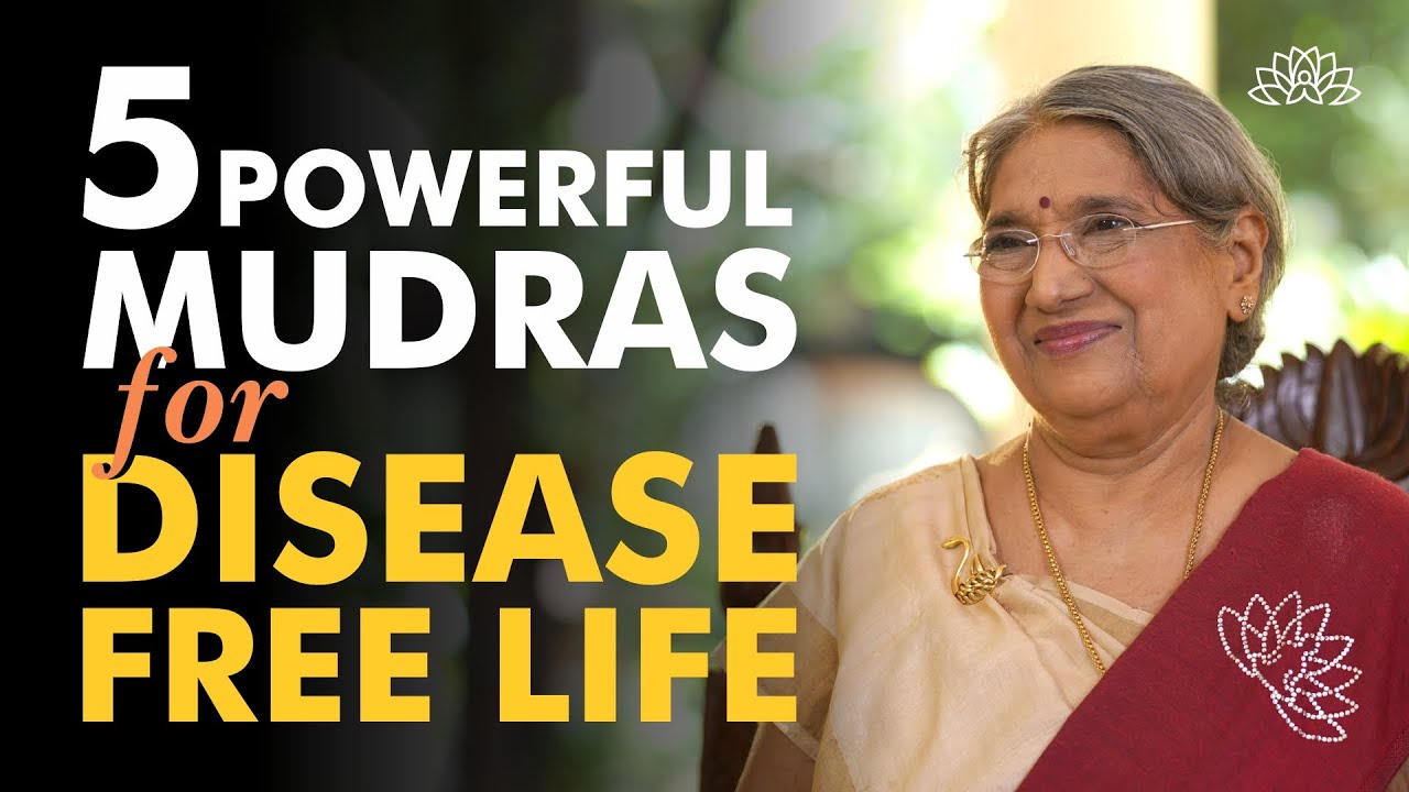 5 Best Mudra’s for Total Wellness | Dr. Hansaji Yogendra