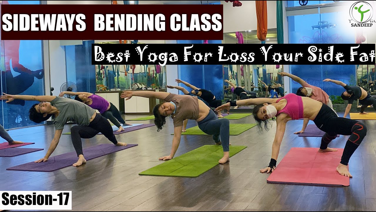 Session-17 Side Bending Full Class – Best Yoga For Loss Your Side Fat | Yoga With Sandeep || Vietnam