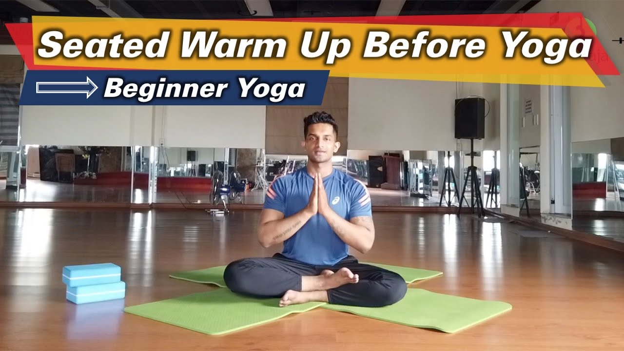 Seated Warm Up Before Yoga Practice | Beginner Yoga Workout | Yograja