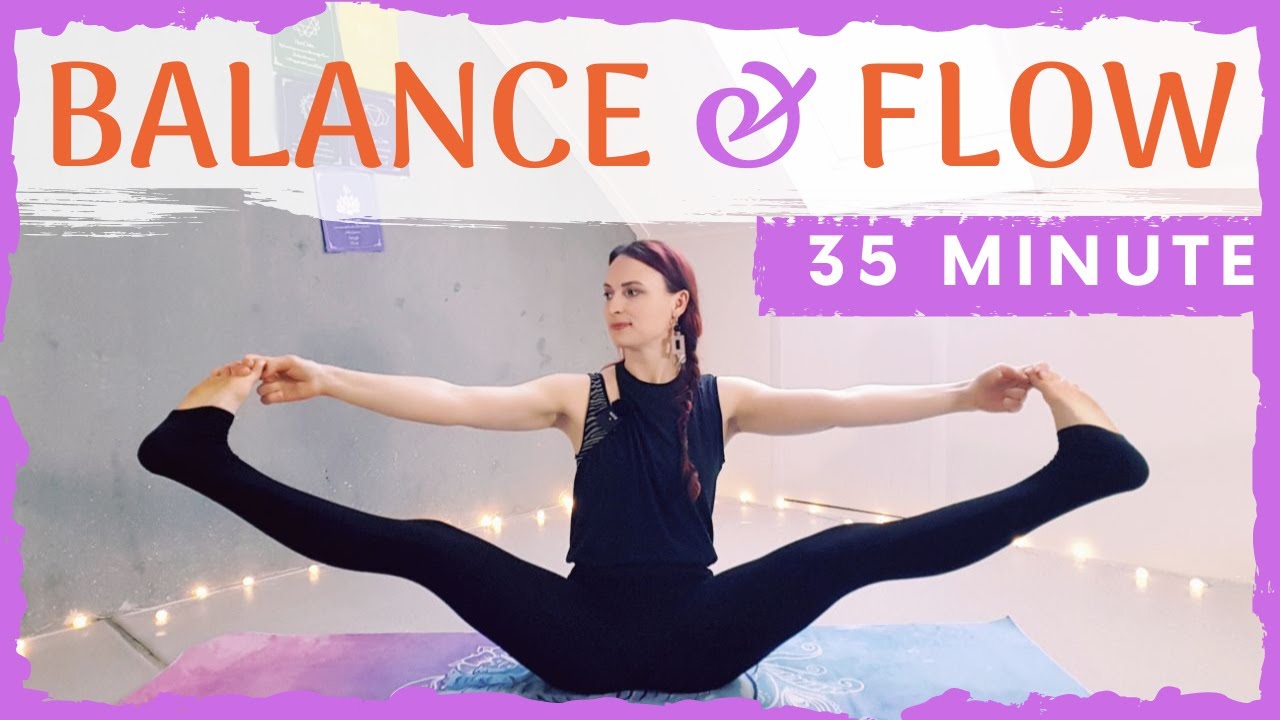 35 Minute Intermediate Level Yoga for Balance & Stability // Well Rounded Vinyasa Flow