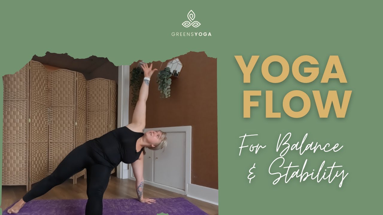 YOGA FLOW | Beginners Yoga for balance and stability