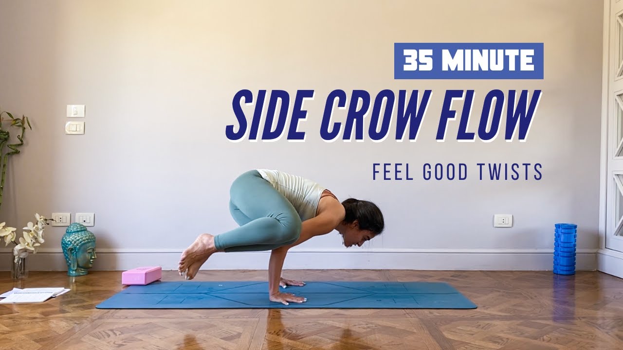 Side Crow & Twists Power Vinyasa Flow – 30 Min – How To Arm Balance – Parsva Bakasana