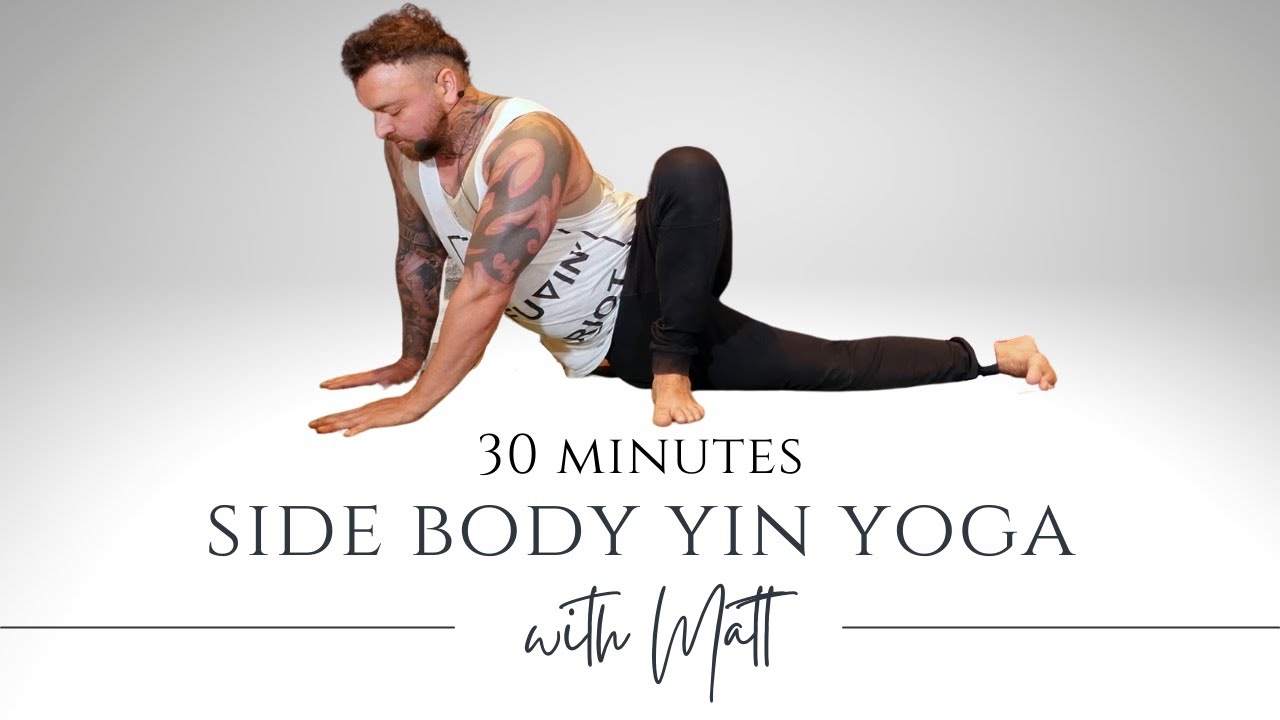 30 min Side Body Yin Yoga!