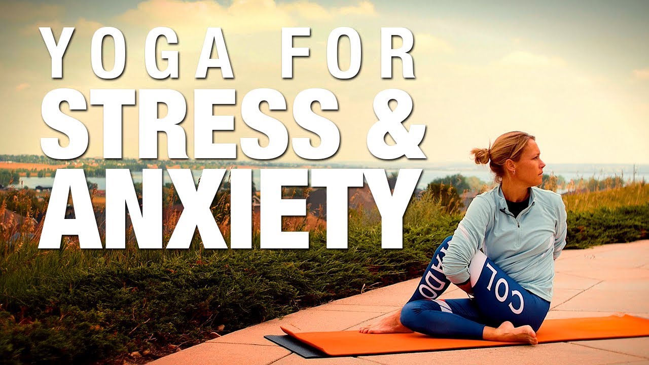 Yoga for Stress & Anxiety Yoga Class – Five Parks Yoga