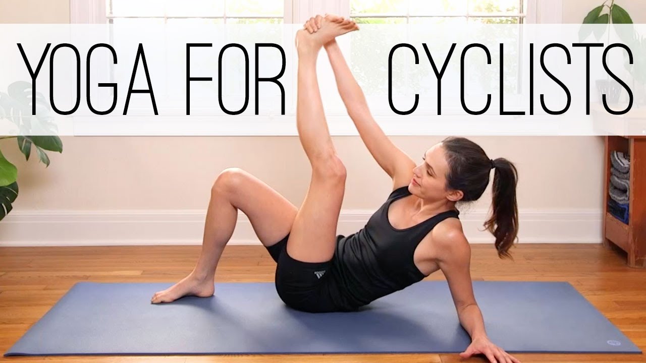 Yoga For Cyclists – Yoga With Adriene