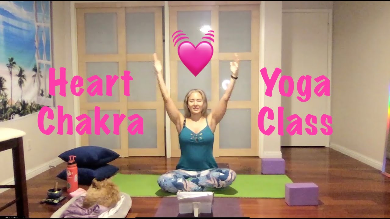 Heart Chakra Full Yoga Class – 1 hr – Affirmations, Love, Meditation, and Movement