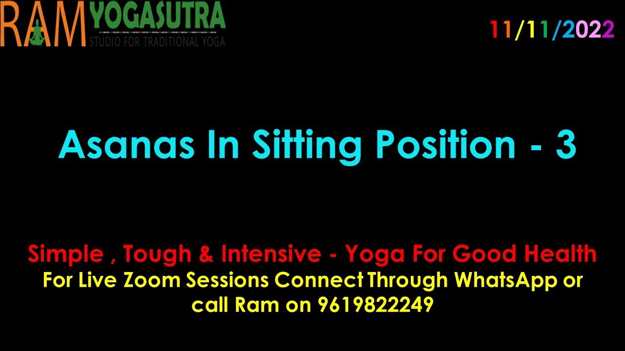 Asanas In Sitting Position – Sequence 3 – RYS Session – 11/11/2022