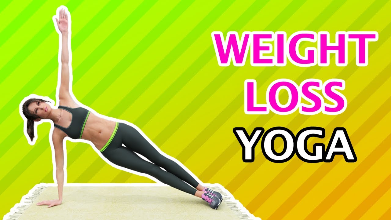 Best Yoga Workout To Lose Weight