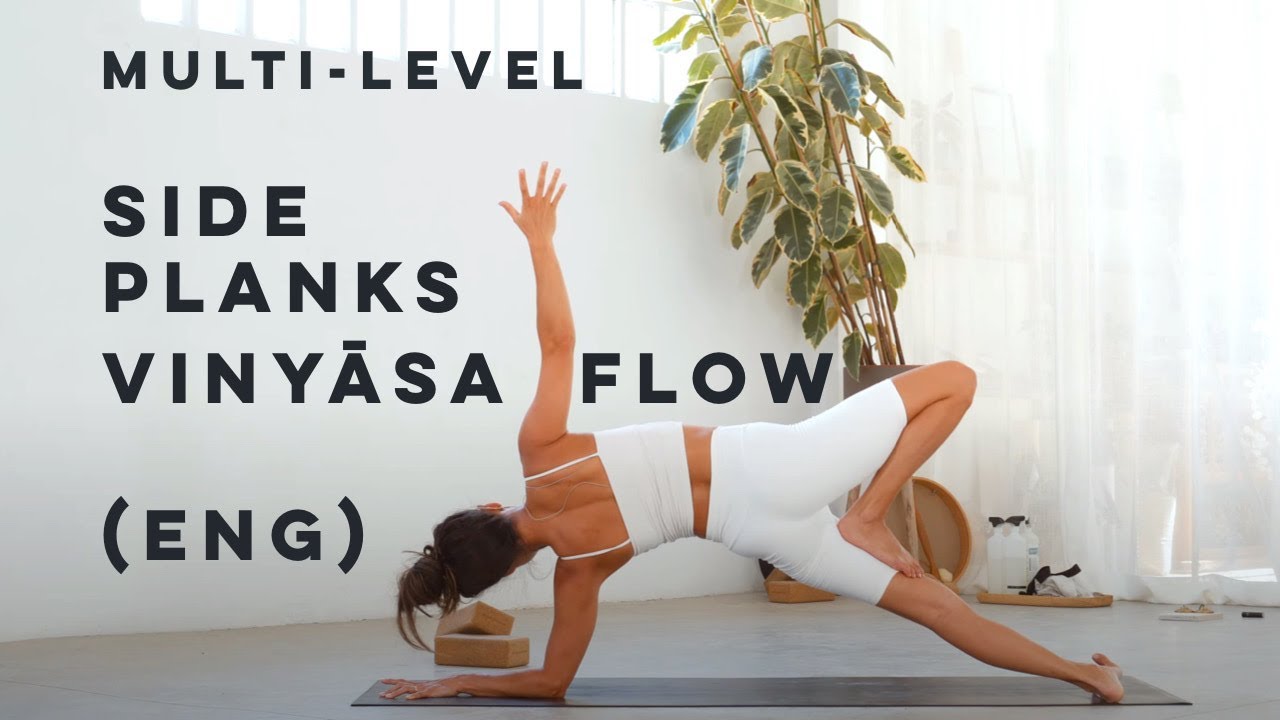 SIDE PLANKS VINYASA FLOW (Eng) 2023 Yoga with Alessandra