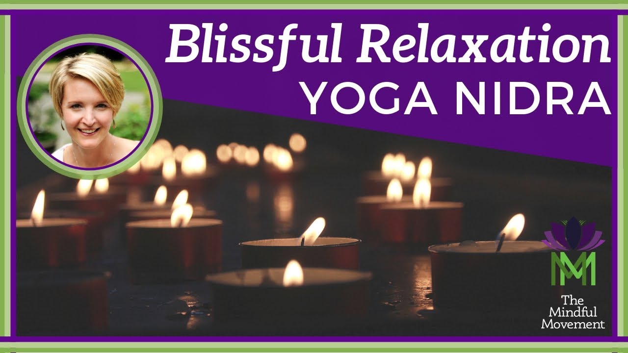 Pure Blissful Relaxation and Stress Relief | Yoga Nidra Meditation | Mindful Movement