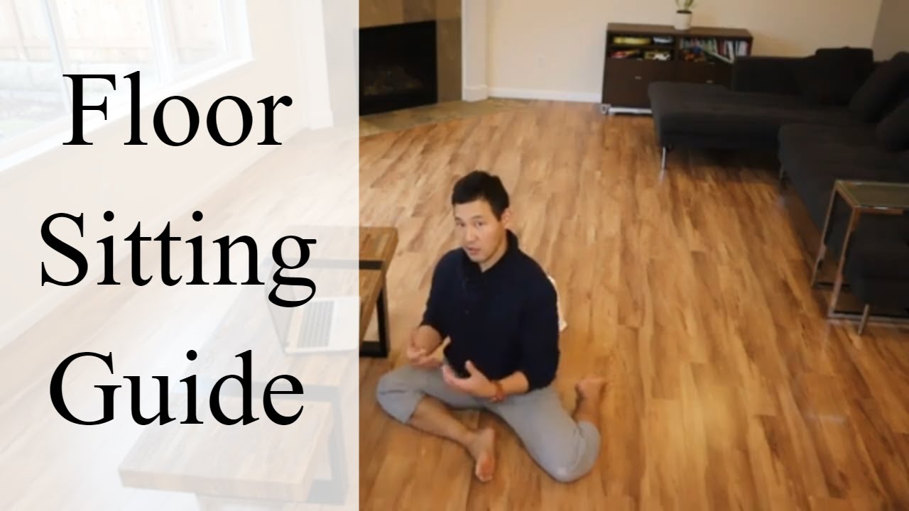 FLOOR SITTING GUIDE| HOW TO SIT COMFORTABLY, PAIN-FREE