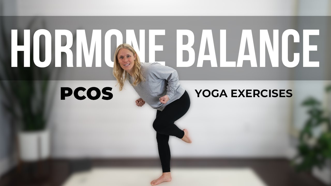 PCOS Yoga Workout & Exercises for Hormone Balance