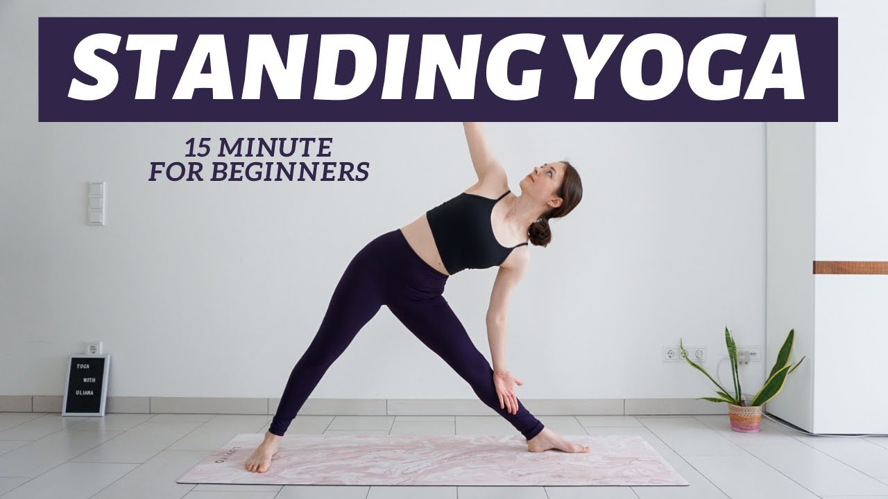 15 min Standing Yoga For Beginners | Back To Basics