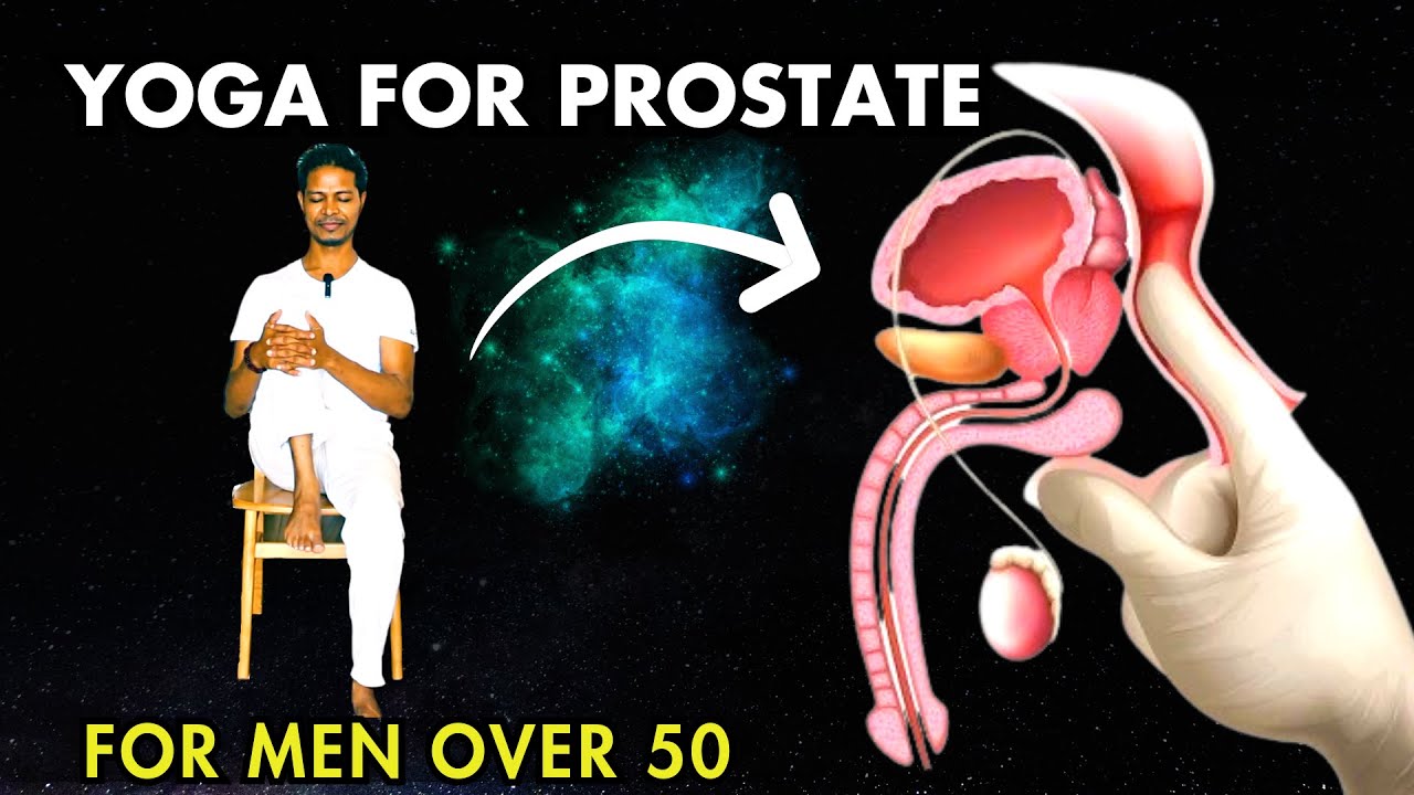 Yoga for Prostate Over 50 #2 – 12 Prostate Yoga Video Series #prostateproblems