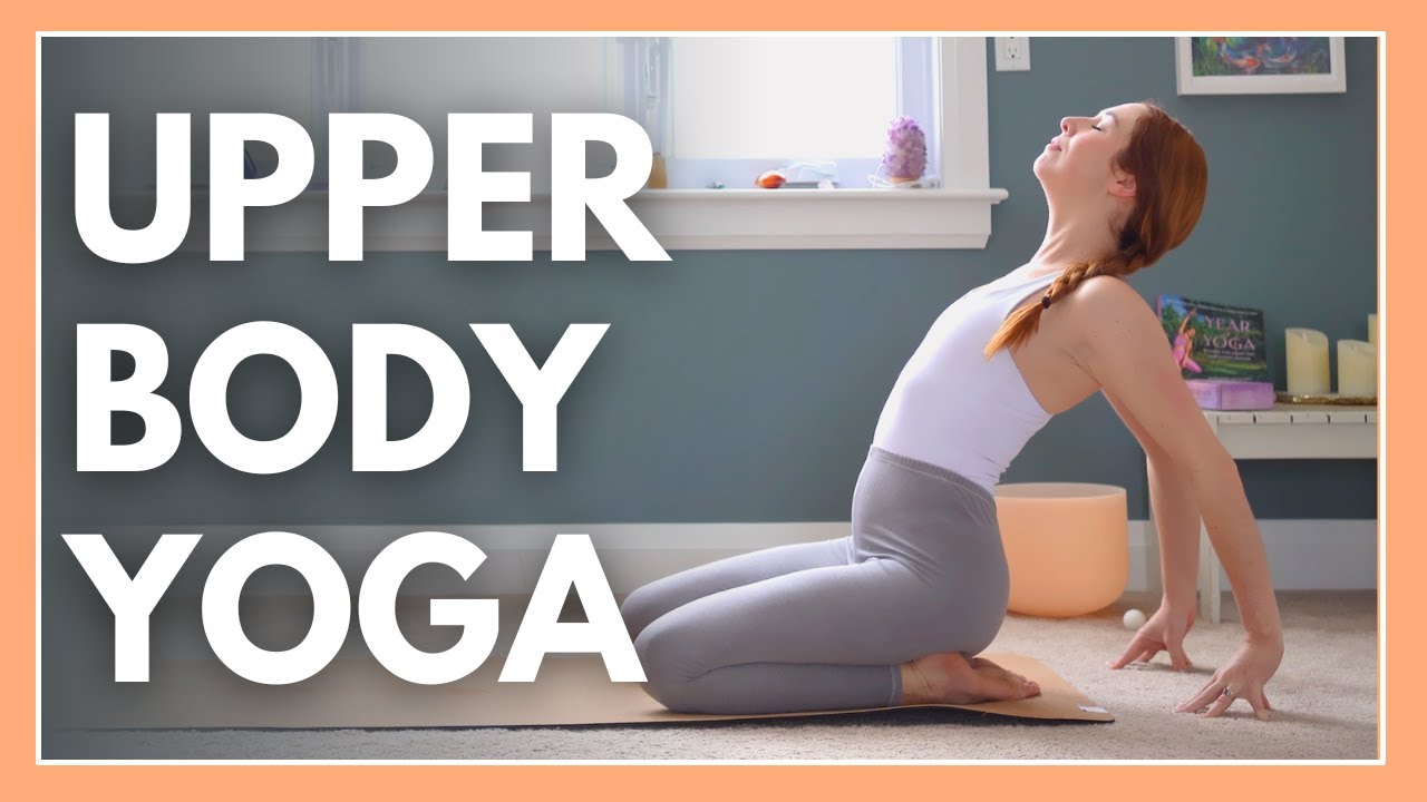 15 min Upper Body Yoga Stretch – Yoga For Your Spine