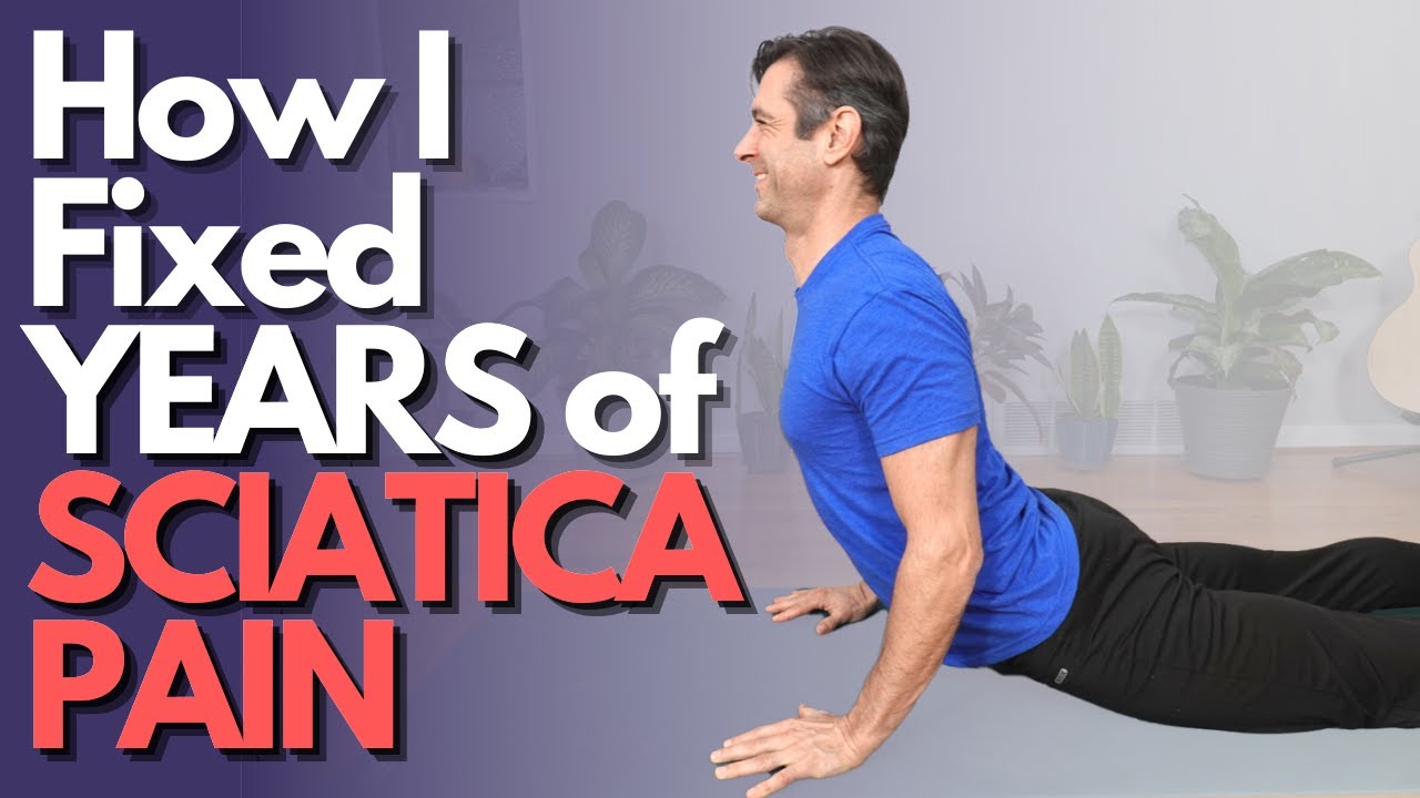 Yoga Stretches for Sciatica Pain Relief