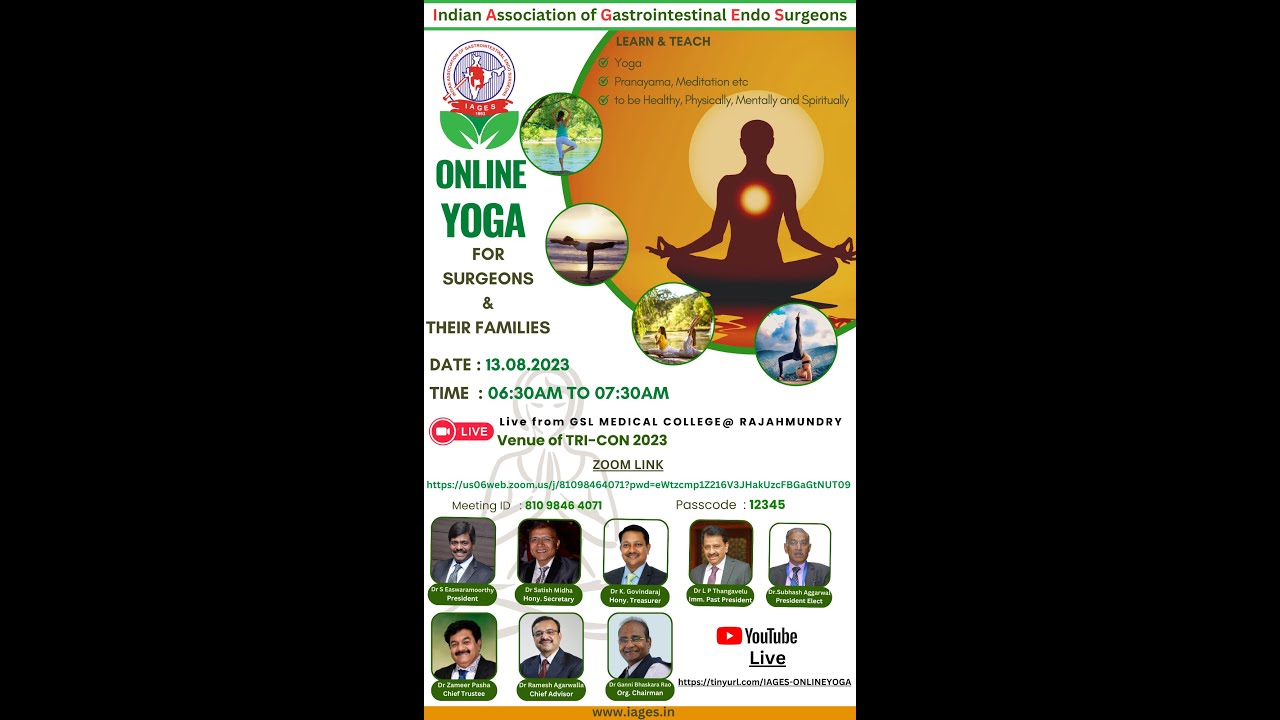 IAGES | Online Yoga for Surgeons & their Families | 13.08.2023-Sunday@06:30AM