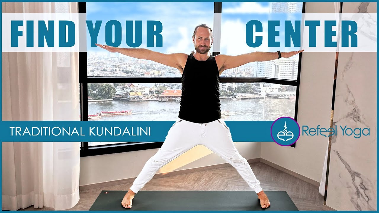 Traditional Kundalini Yoga | Find Your Center ☯️