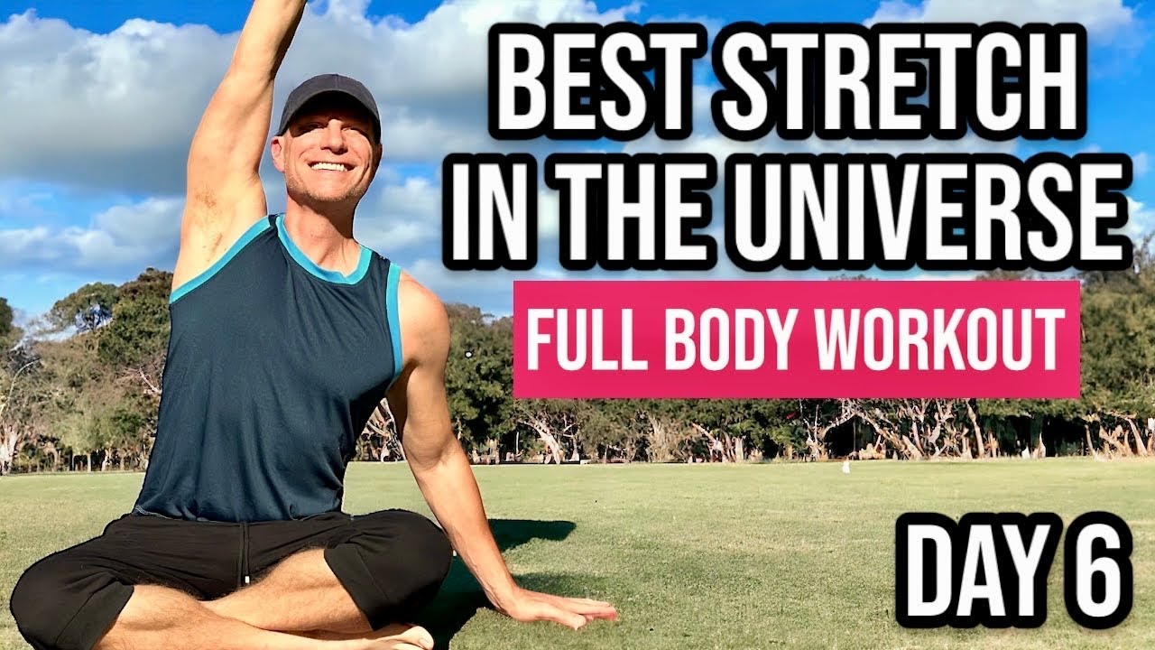 Day 6: Best Mobility Stretch in the Universe (do it EVERY morning!)