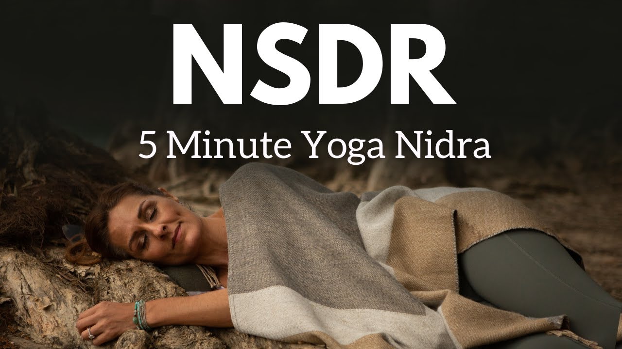 Non Sleep Deep Rest NSDR | Yoga Nidra