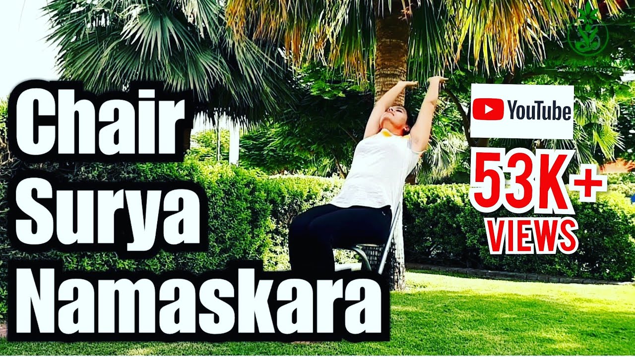 Chair Surya Namaskar or Chair Sun Salutation | Yoga for elders to fight from Corona | Office Yoga