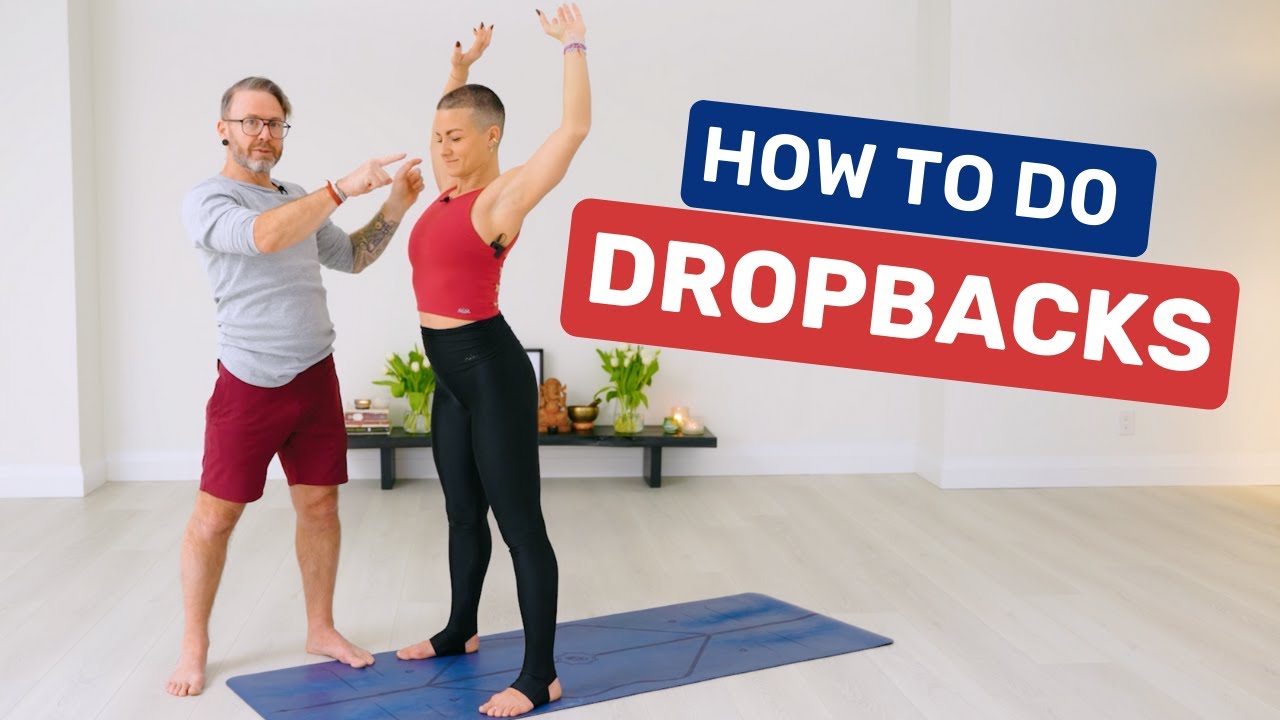 How To Do Drop Backs in Ashtanga Yoga
