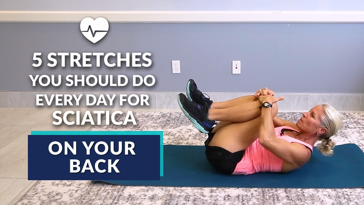 5 Best Stretches To Relieve Sciatica Pain Under 5 Minutes